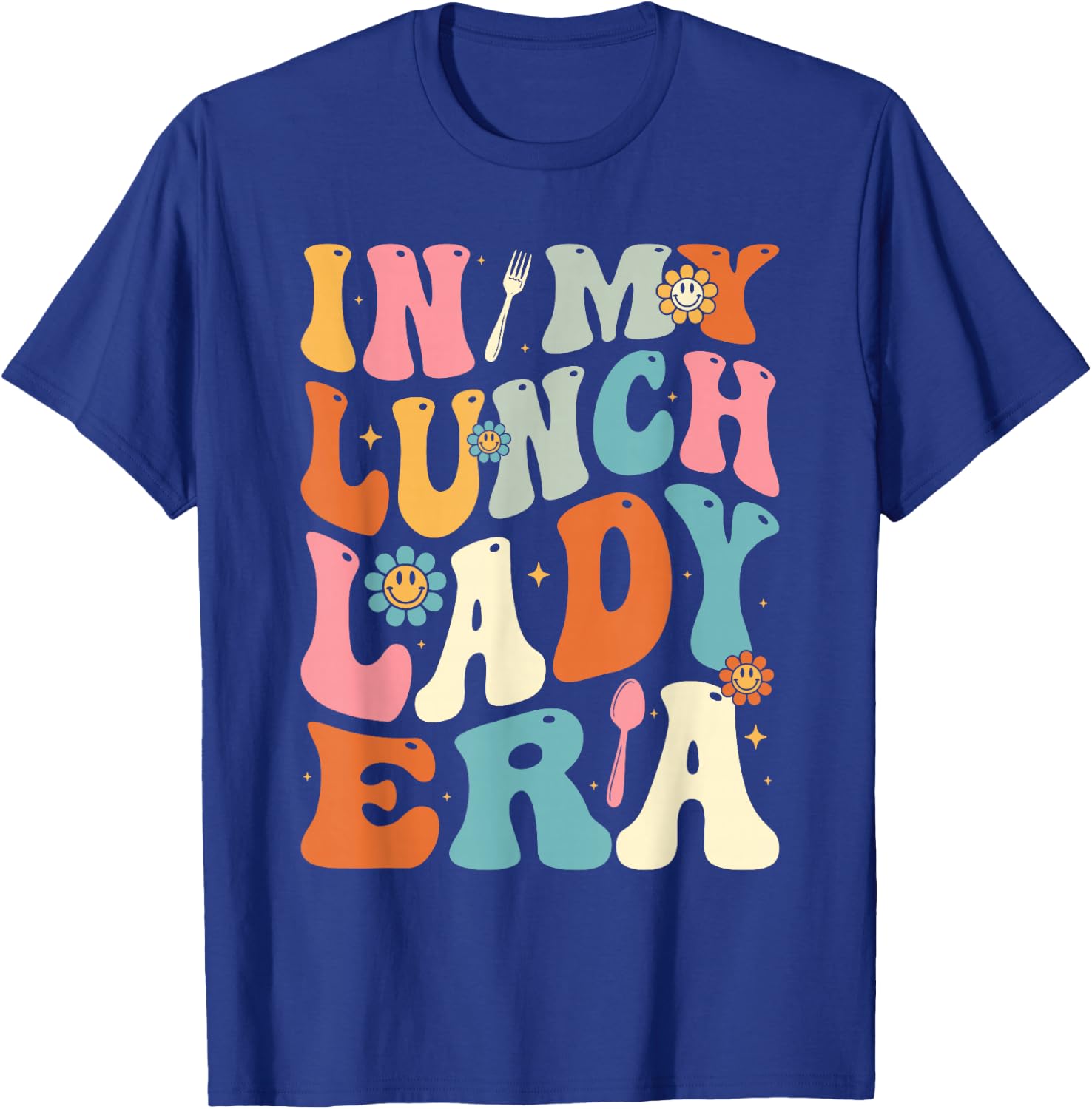 Lunch Lady Era Groovy Retro Cafeteria Lunch Ladies T-Shirt - T-Shirt | Royal