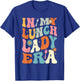 Lunch Lady Era Groovy Retro Cafeteria Lunch Ladies T-Shirt - T-Shirt | Royal