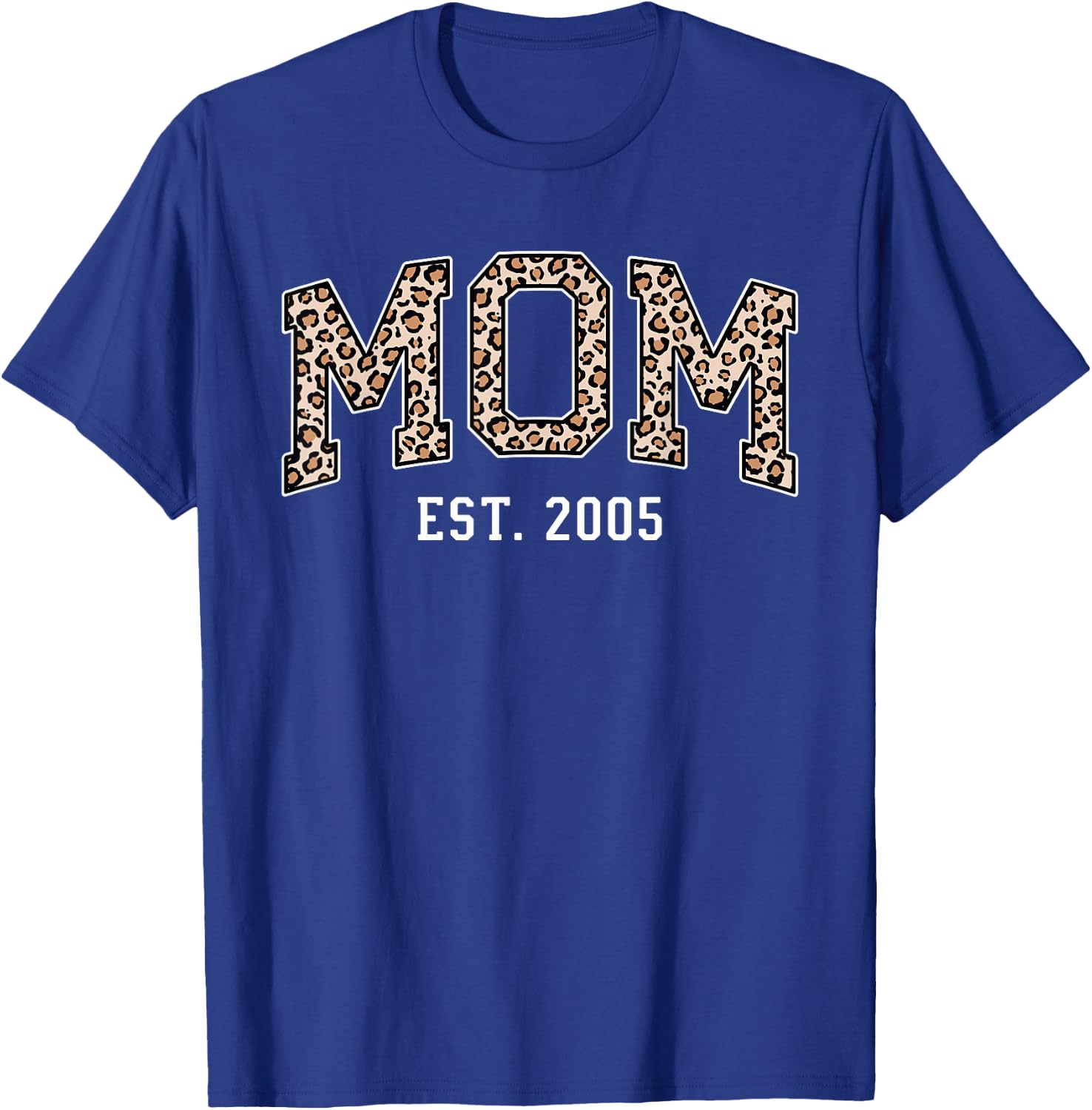 Mom Est 2005 Custom Mom Personalized Mother’s Day Customized T-Shirt - T-Shirt | Royal