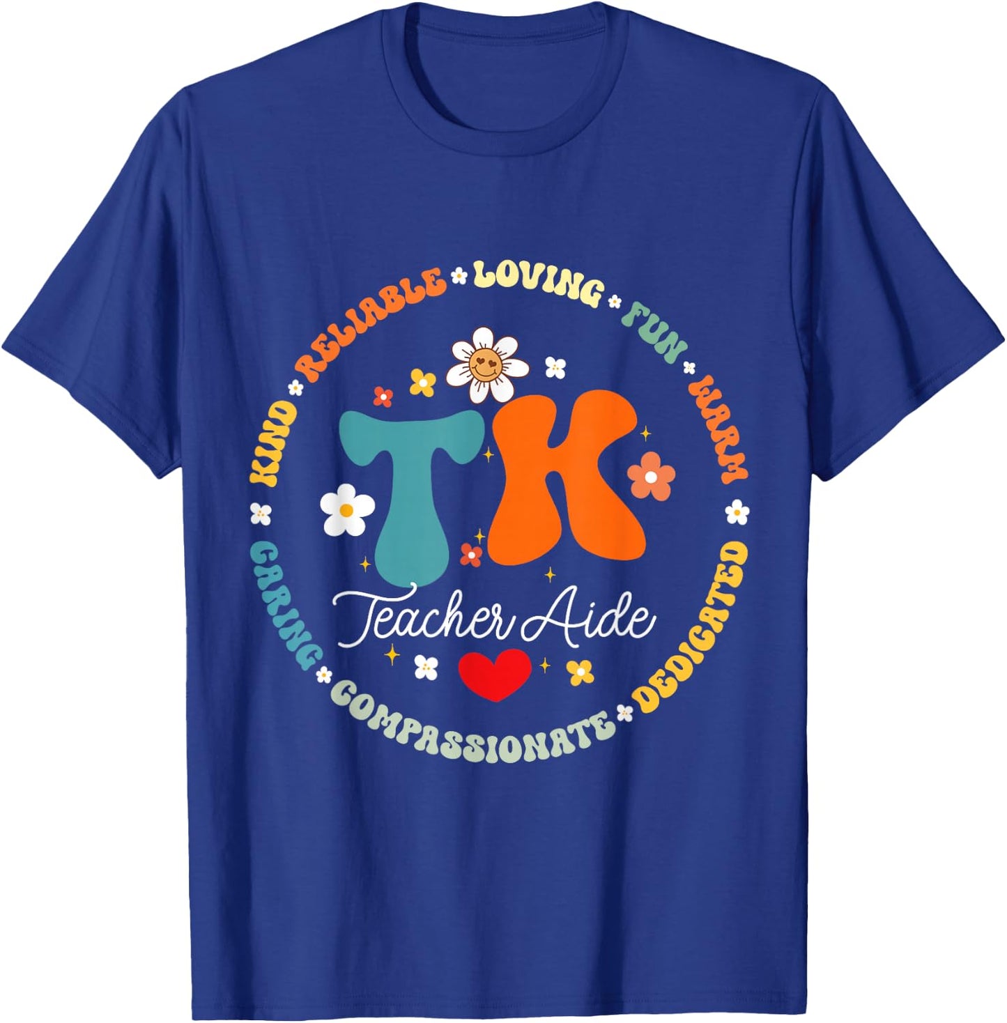 TK Teacher Aide Squad Transitional-Kindergarten Back School T-Shirt - T-Shirt | Royal