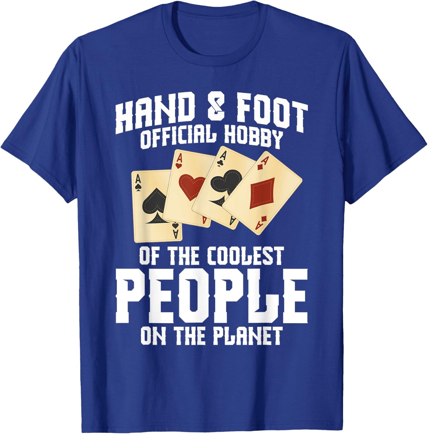 Hand&Foot Score Partner Card Game Set Player Hand and Foot T-Shirt - T-Shirt | Royal