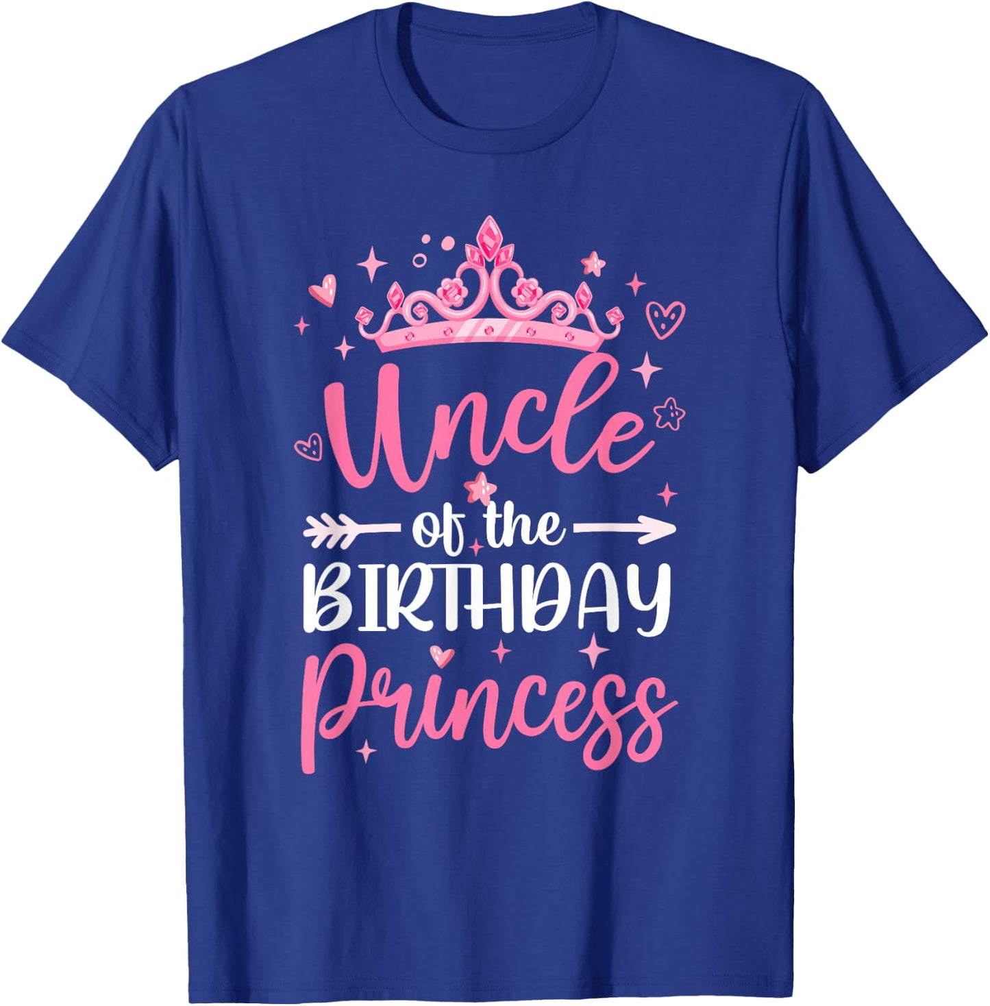 Uncle Of The Birthday Princess Birthday Girl Kid Family T-Shirt - T-Shirt | Royal