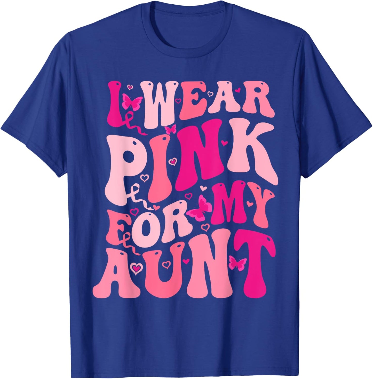I Wear Pink For My Aunt Groovy Breast Cancer Awareness T-Shirt - T-Shirt | Royal