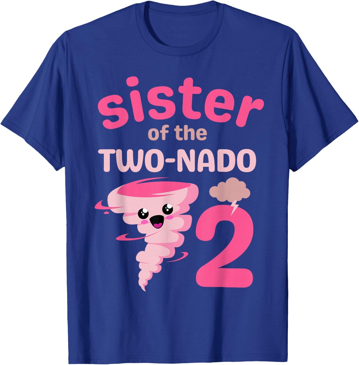 Sister of the Two-nado Tornado Theme 2nd Birthday Party Kids T-Shirt - T-Shirt | Royal