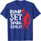 Volleyball Bump Set Spike Repeat T-Shirt - T-Shirt | Royal