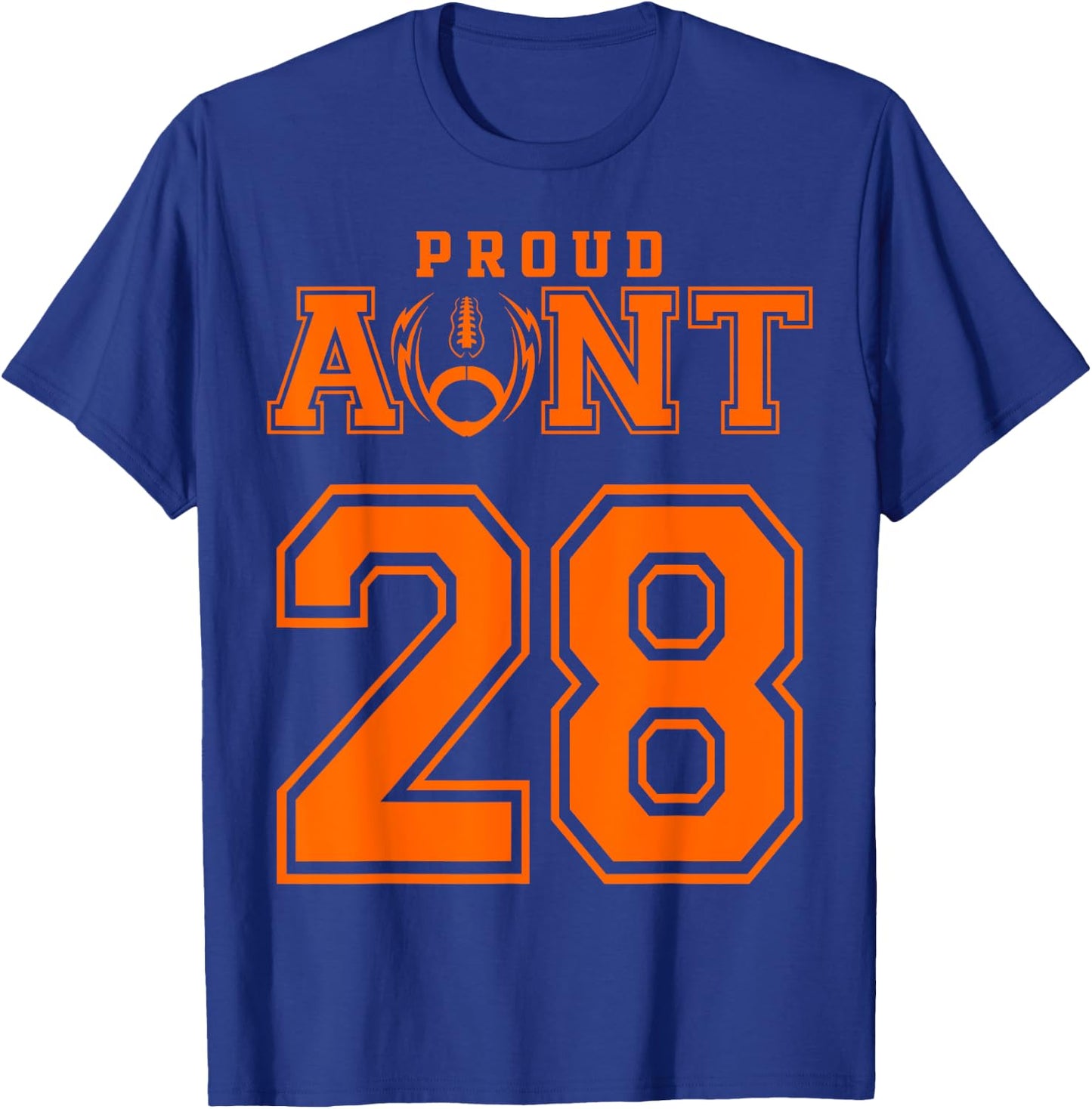 Custom Proud Football Aunt Number 28 OR T-Shirt - T-Shirt | Royal