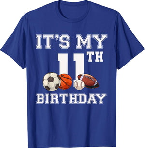 Its My 11th Birthday Baseball Soccer Basketball Themed Party T-Shirt - T-Shirt | Royal