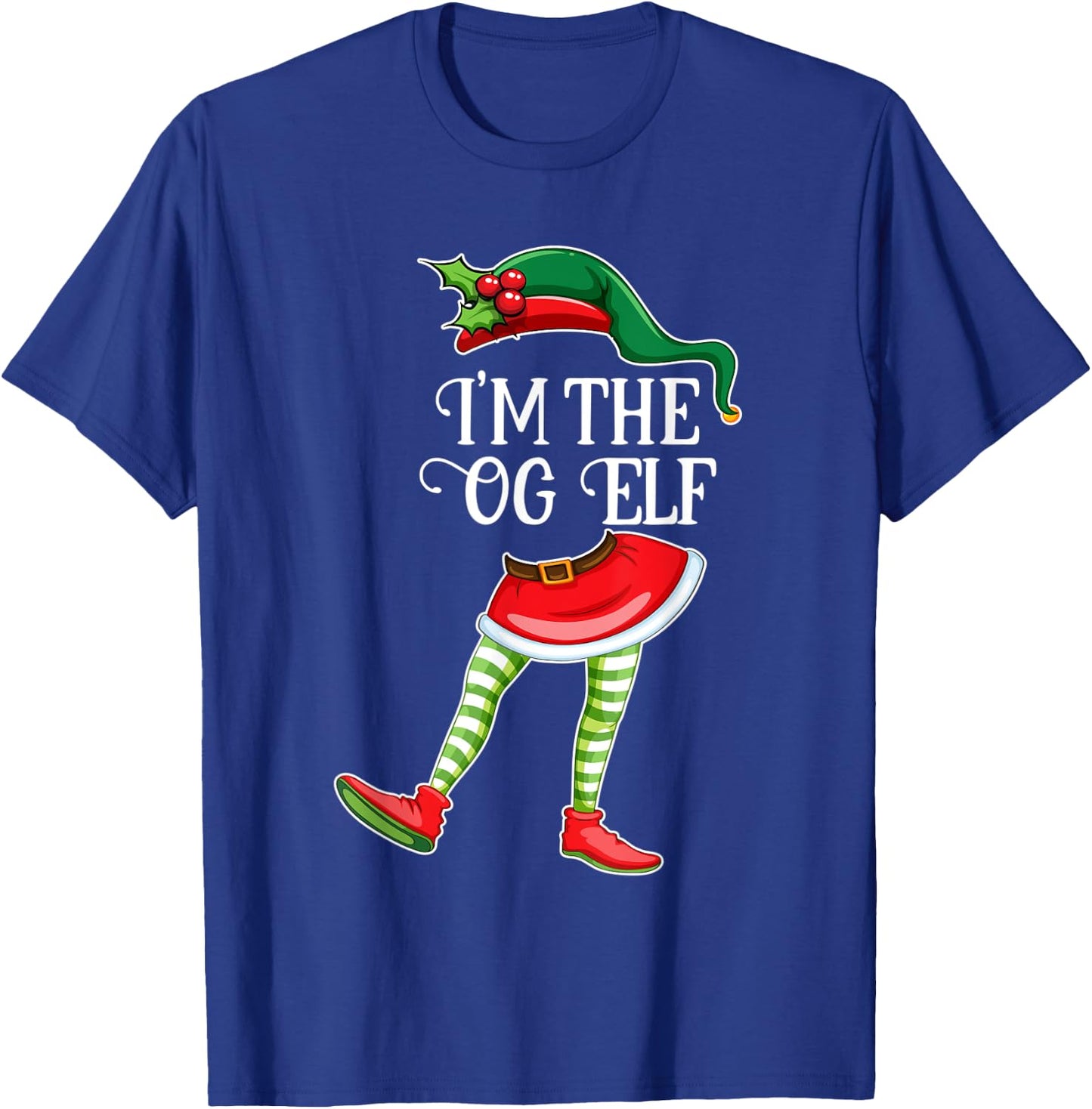 I'm the OG Elf Christmas Matching Family Group Gift T-Shirt - T-Shirt | Royal