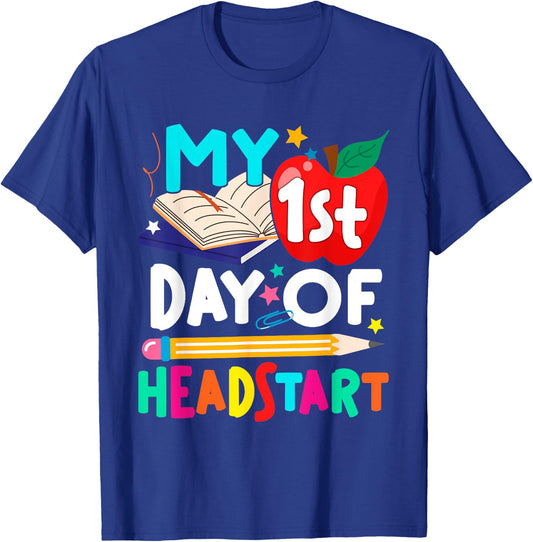 My 1st Day Of Head Start Hello Head Start Teacher Student T-Shirt - T-Shirt | Royal