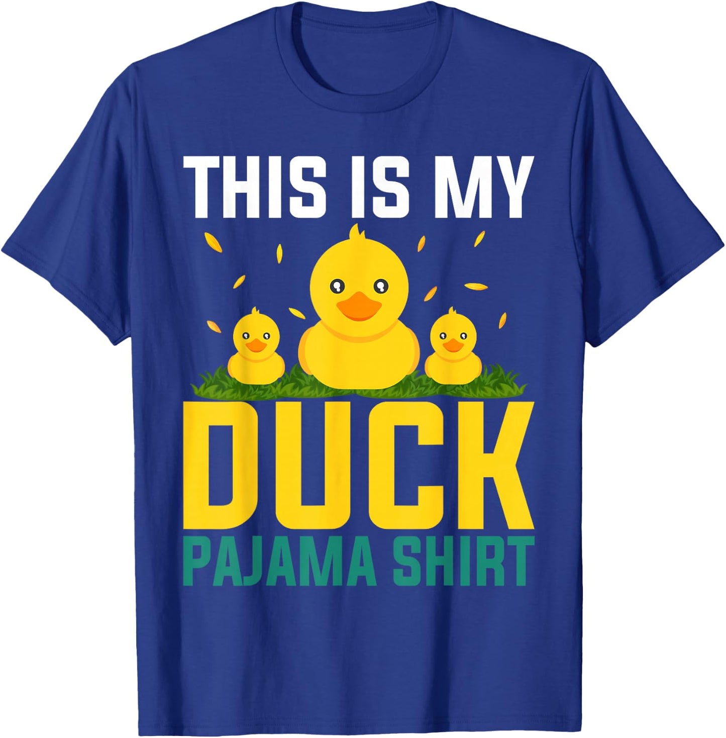 This Is My Duck Pajama Women Girls Duck Pjs Funny Duck T-Shirt - T-Shirt | Royal