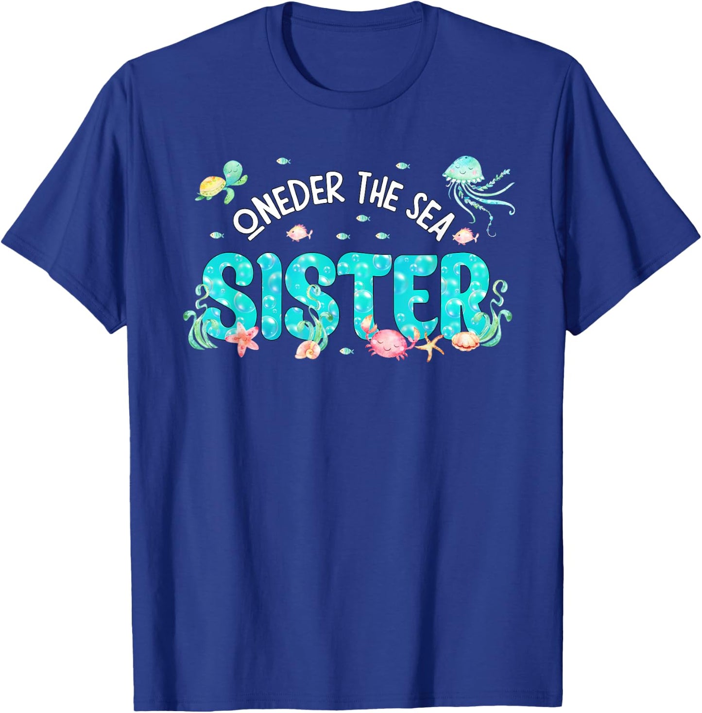 Under Sea Sister Birthday Girl Boy Matching Family Party T-Shirt - T-Shirt | Royal
