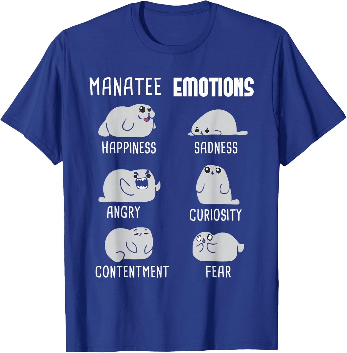 Manatee Emotions - Zookeeper Marine Biologist Animal Lover T-Shirt - T-Shirt | Royal