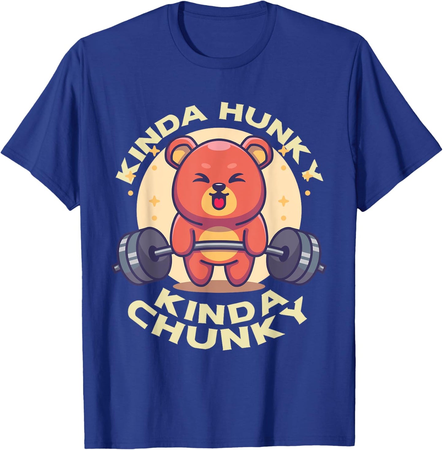Funny Kinda Chunky Kinda Hunky Bodybuilding Gym Powerlifting T-Shirt - T-Shirt | Royal