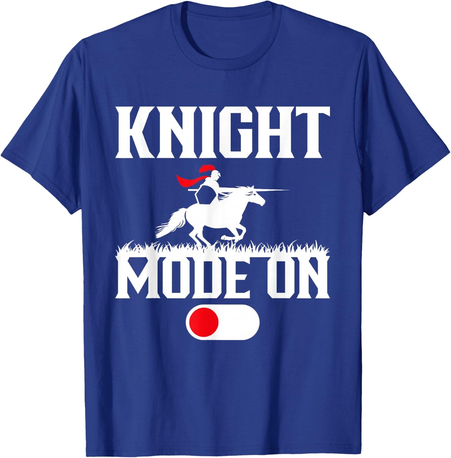 Knight Mode On Medieval Knight T-Shirt - T-Shirt | Royal