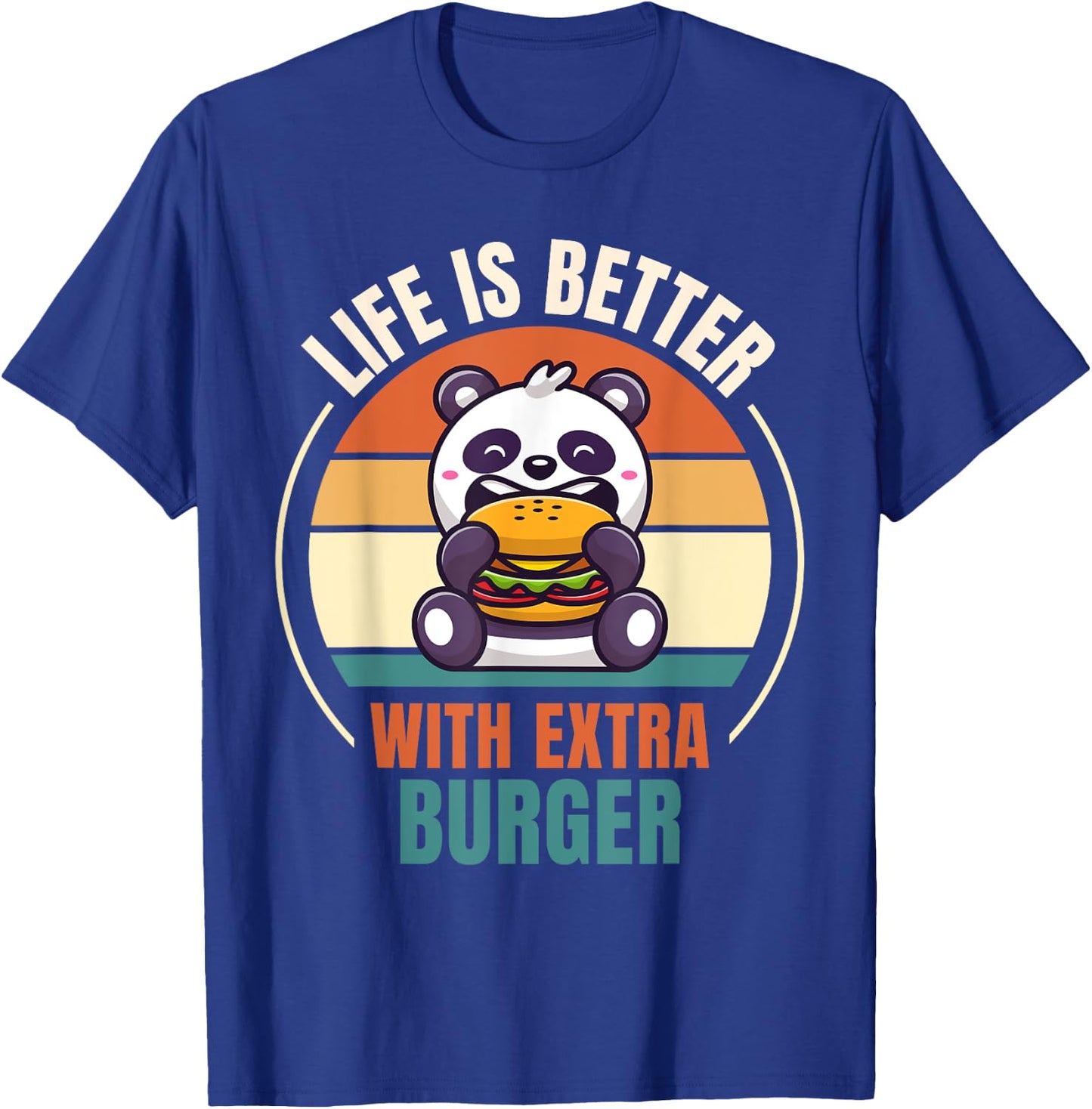 Retro Panda Retro Life Is Better With Extra Burger T-Shirt - T-Shirt | Royal