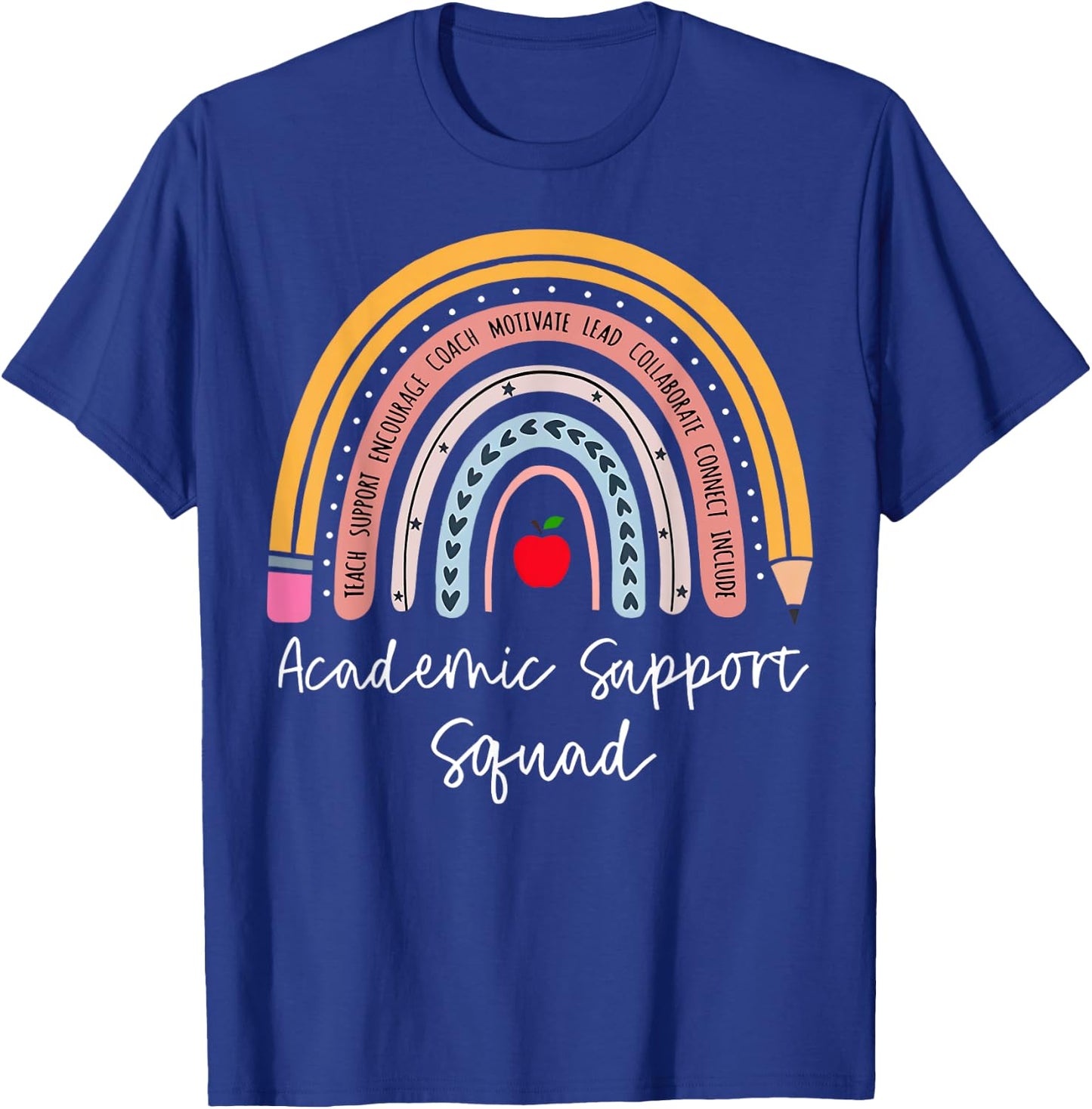 Rainbow Academic Support Squad Learning Support Teacher T-Shirt - T-Shirt | Royal