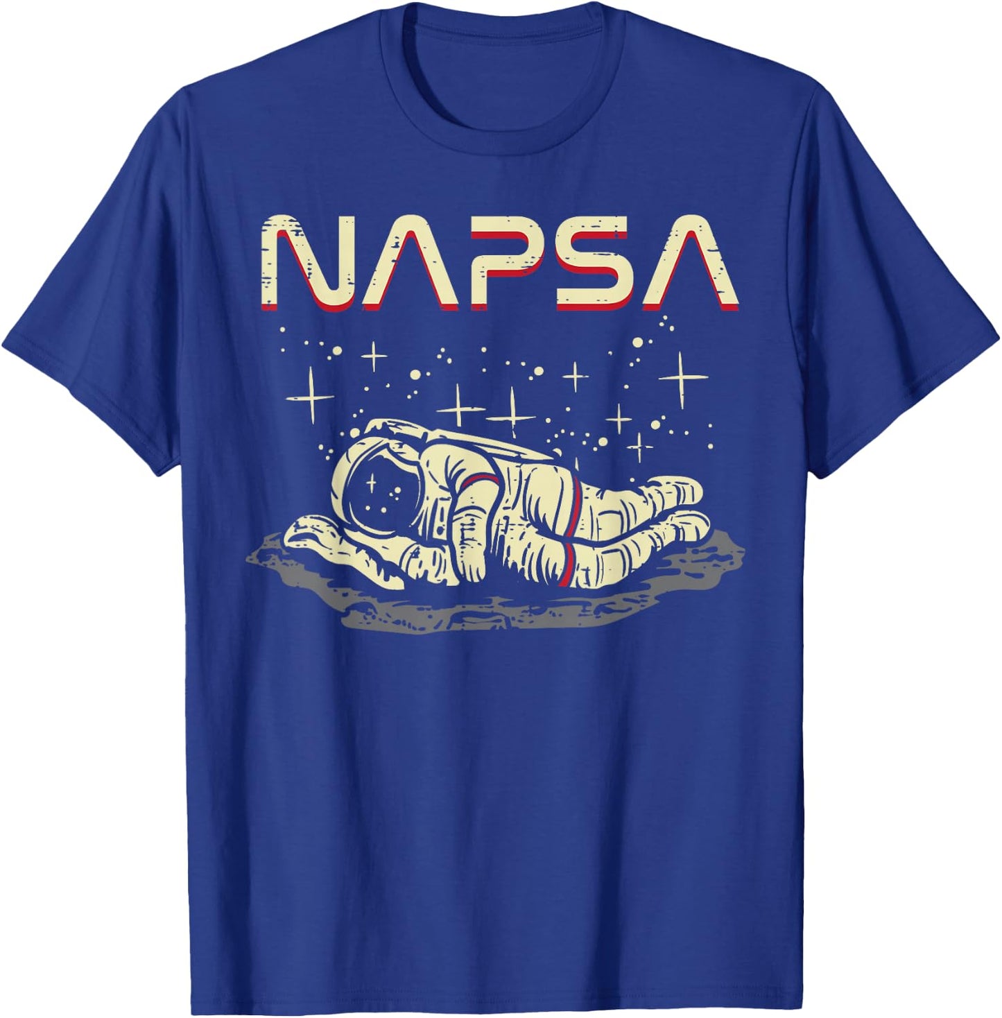 Astronaut Nap Napsa Funny Space Galaxy Pun Men Women Kids T-Shirt - T-Shirt | Royal