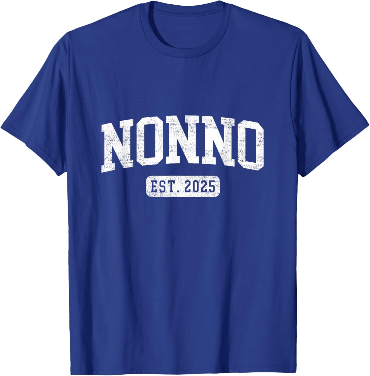 Nonno Est 2025 Promoted To Nonno Announcement T-Shirt - T-Shirt | Royal