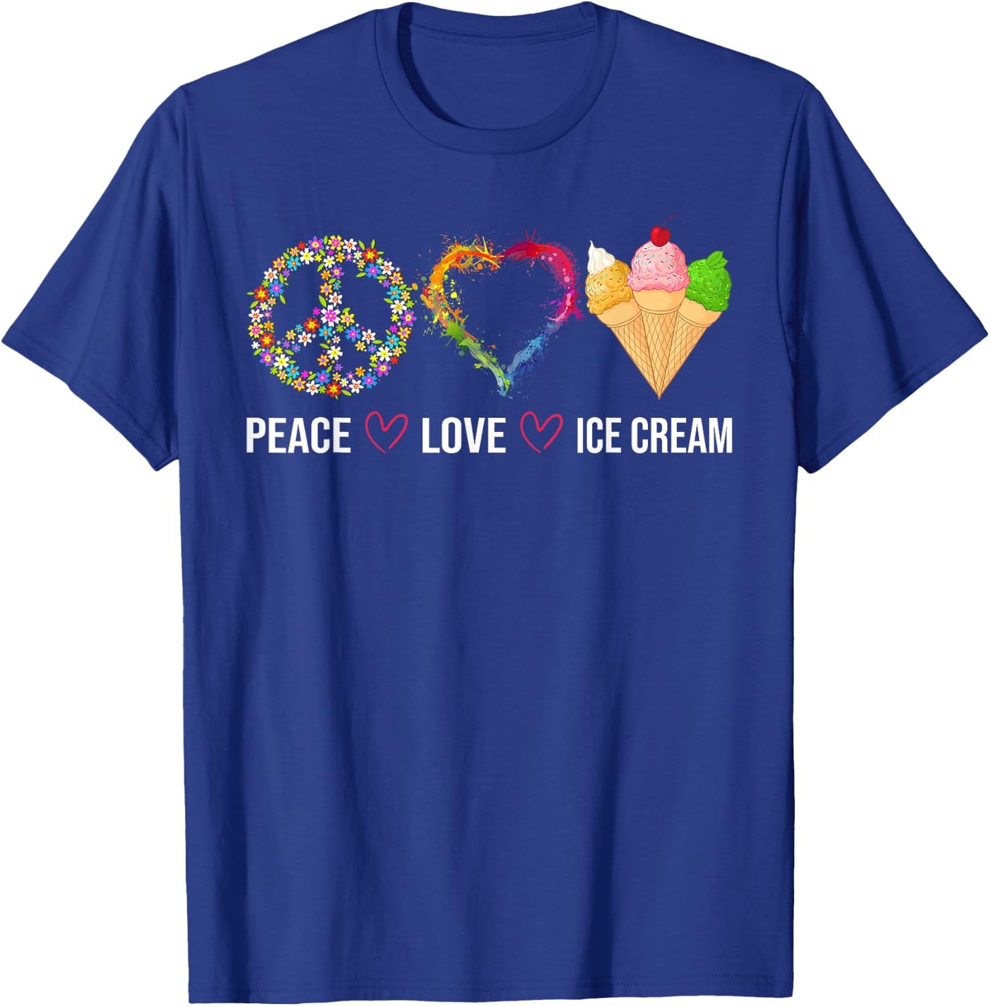 Peace Love Ice Cream Cute for Girls Teens Women T-Shirt - T-Shirt | Royal