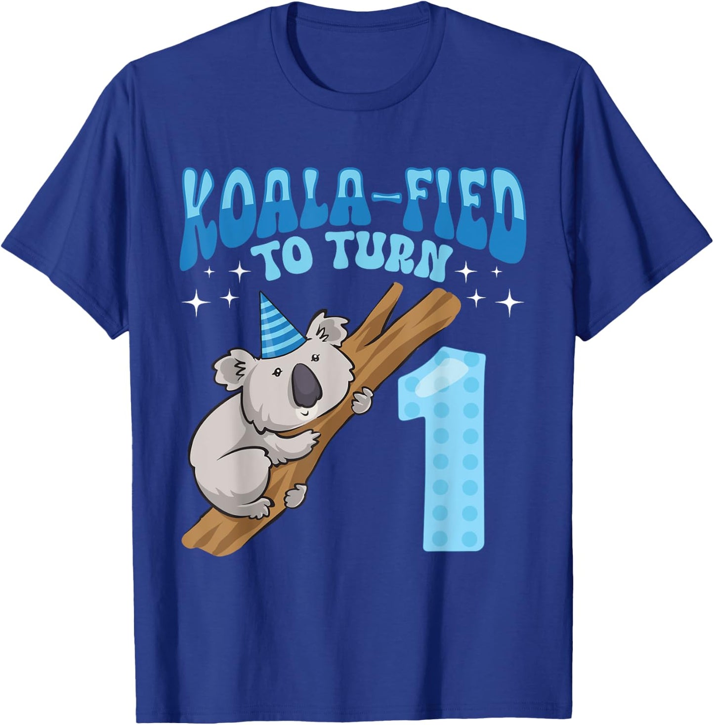 Koala-fied To Turn 1 Year Old 1st Birthday Party Koala T-Shirt - T-Shirt | Royal