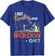 Really Like Biology Science Teacher Biologist Men Women T-Shirt - T-Shirt | Royal