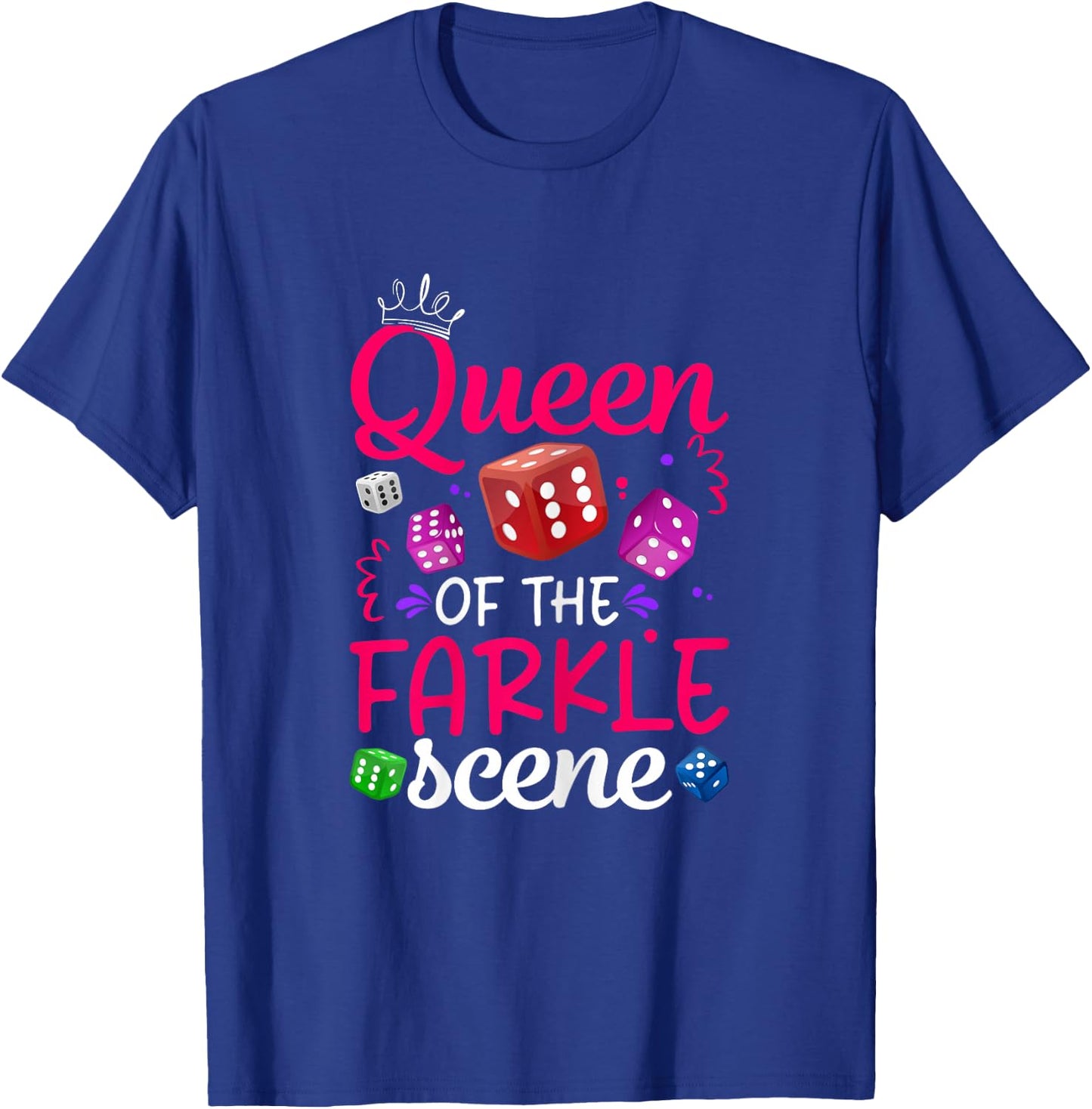 Queen Of The Farkle Scene Funny Farkle player Women T-Shirt - T-Shirt | Royal