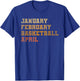 Retro Vintage January February Basketball April Men Women T-Shirt - T-Shirt | Royal