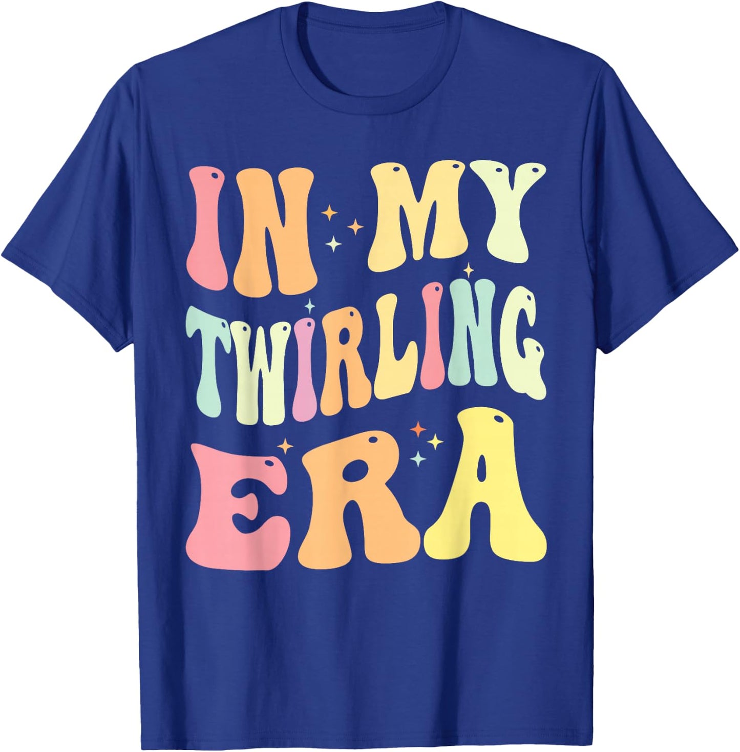 In My Twirling Era Twirler Majorettes Baton Twirling T-Shirt - T-Shirt | Royal