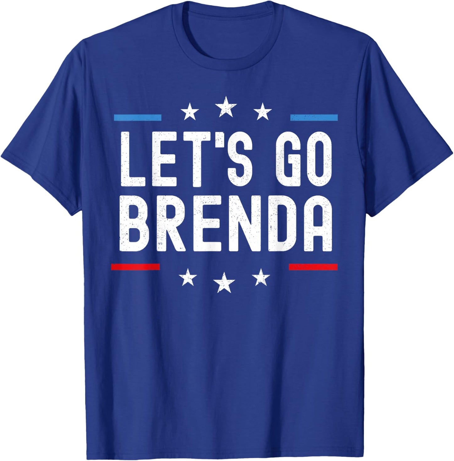 Let's Go Brenda T-Shirt - T-Shirt | Royal