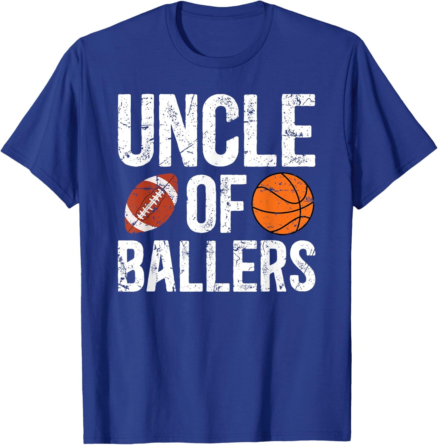 Uncle Of Ballers Proud Football Basketball Uncle T-Shirt - T-Shirt | Royal