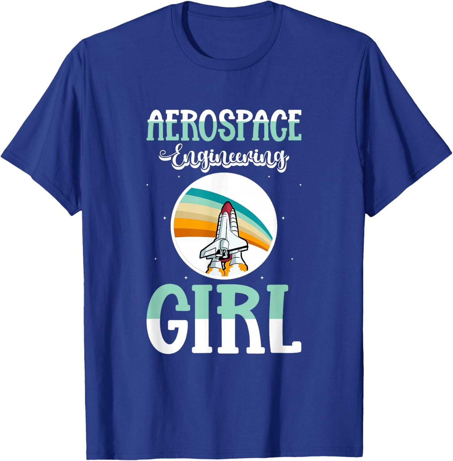 Girl Aeronautical Aerospace Engineering T-Shirt - T-Shirt | Royal