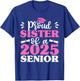 Graduation Proud Sister of a 2025 Senior Shirt Class of 2025 T-Shirt - T-Shirt | Royal