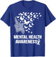 Mental Health Awareness Butterfly Girls Women Green T-Shirt - T-Shirt | Royal