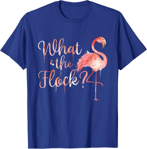 What The Flock - Cute Flamingo Lover Zoo Animal T-Shirt - T-Shirt | Royal