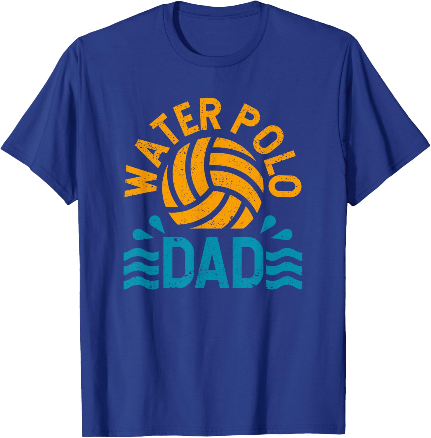 Water Polo Dad Father's Day Sports Fan Player Coach Daddy T-Shirt - T-Shirt | Royal