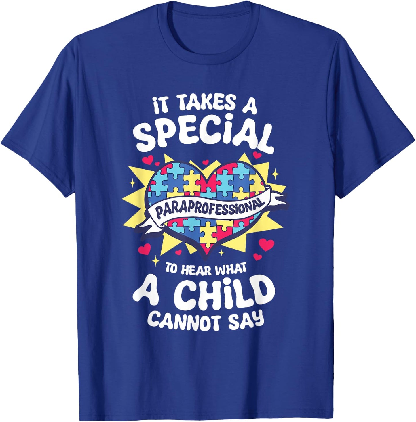 Paraprofessional Para Educator Parapro Teacher T-Shirt - T-Shirt | Royal