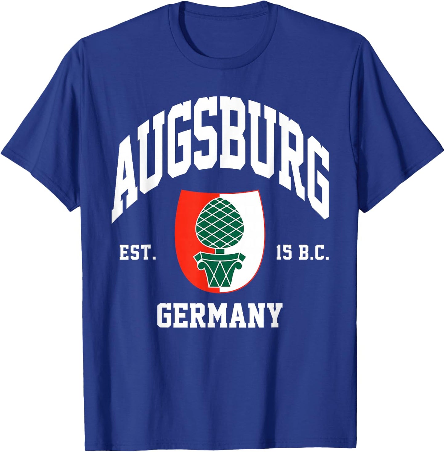 Augsburg Germany trip Germany City Augsburg T-Shirt - T-Shirt | Royal
