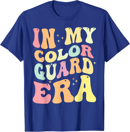 In My Color Guard Era Birthday Color Guard Senior Mom T-Shirt - T-Shirt | Royal