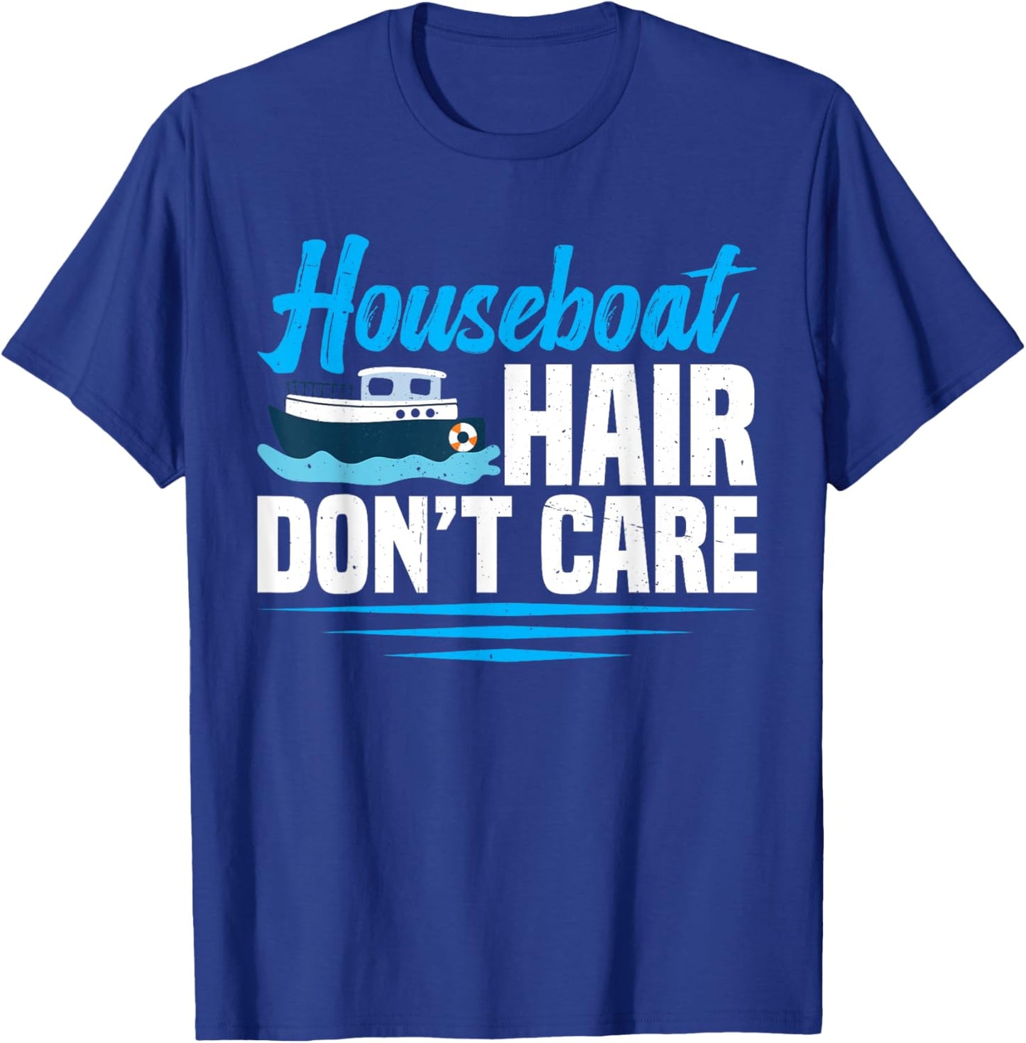 Houseboat Hair T-Shirt - T-Shirt | Royal