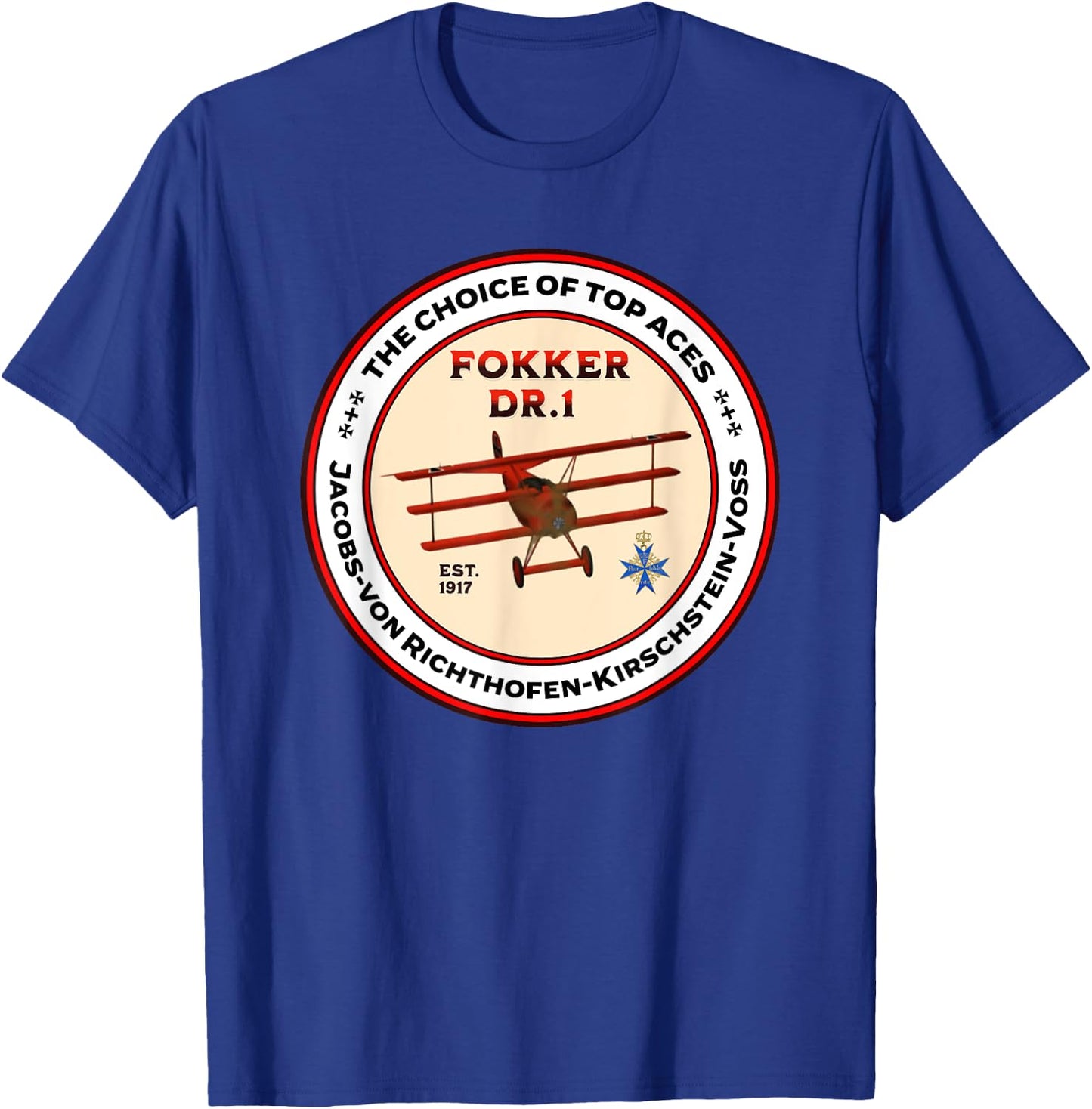 Fokker DR1 Triplane WW1 Fighter Plane Choice Of Top Aces T-Shirt - T-Shirt | Royal