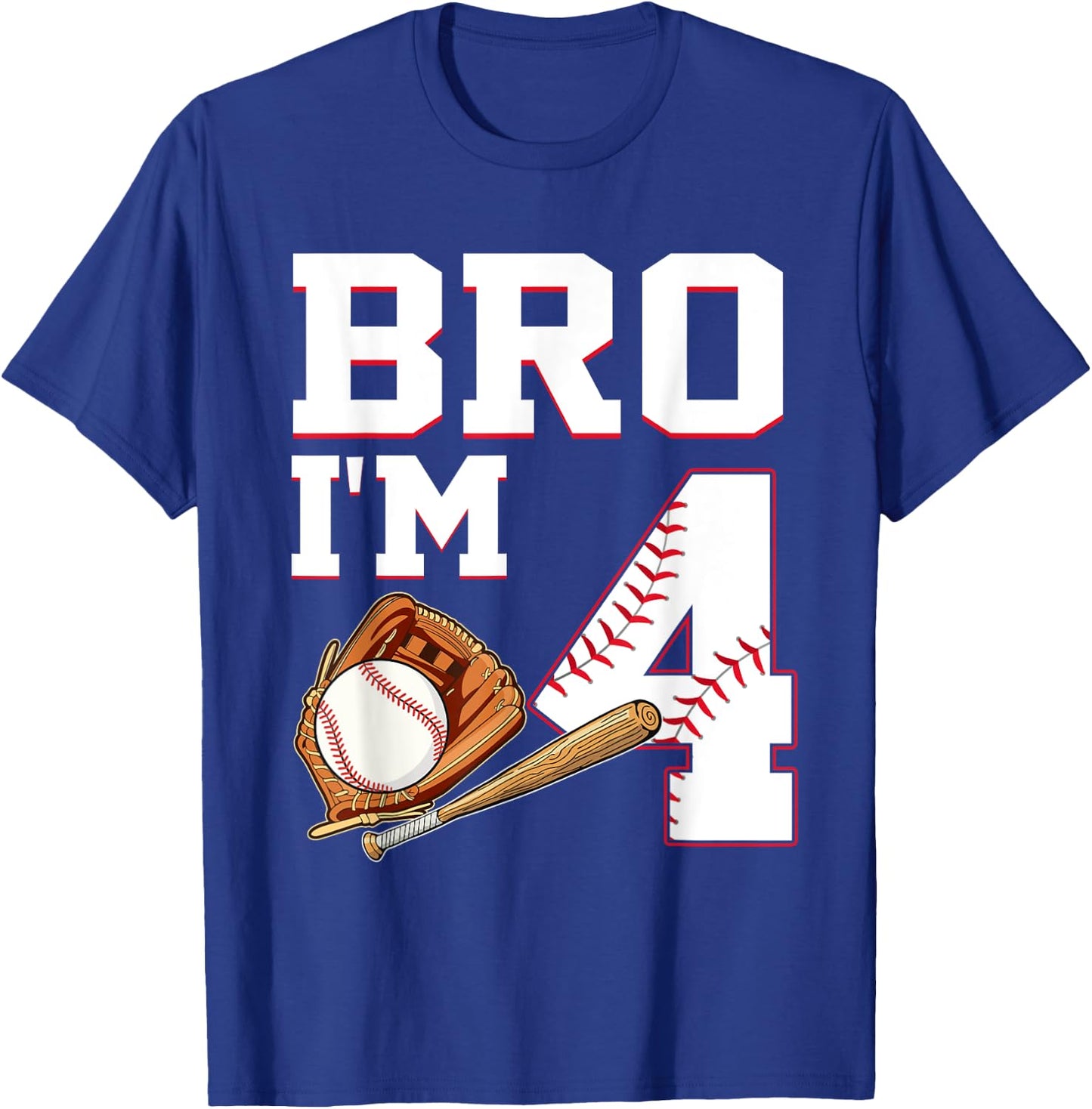 Bro I'm 4 Birthday Baseball 4 Years Old Party Boys T-Shirt - T-Shirt | Royal