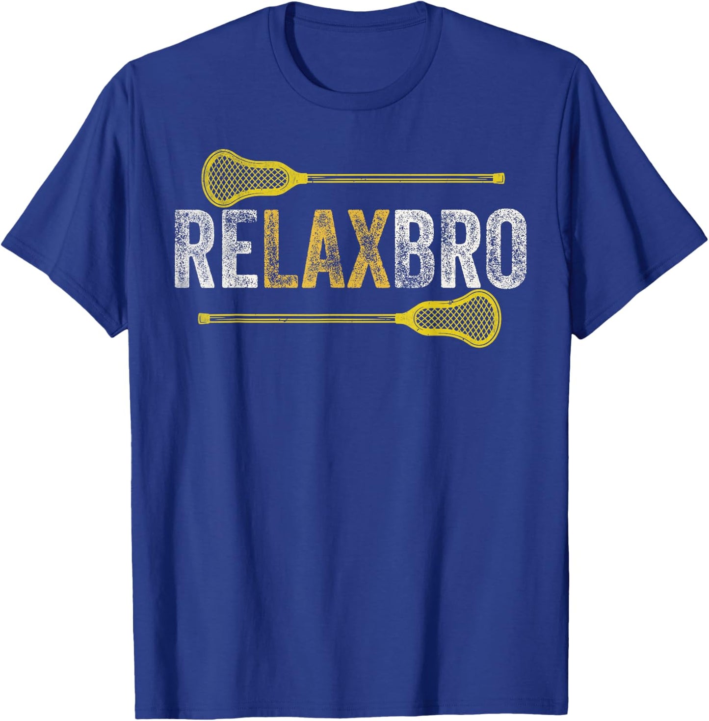 RELAX BRO Funny Lacrosse Player Lax Lover Joke Teen Boys Men T-Shirt - T-Shirt | Royal