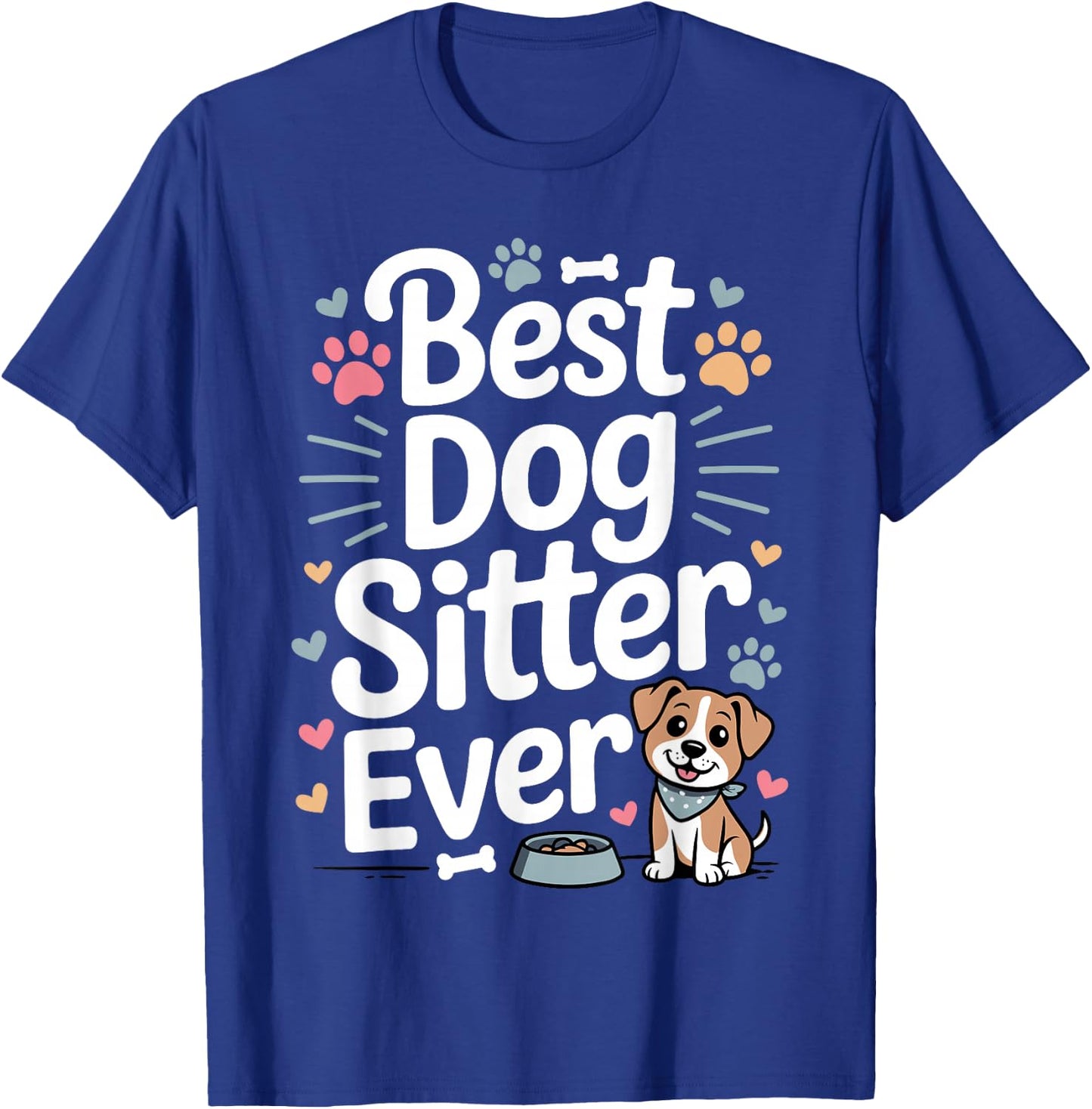 Funny Dog Sitter Art Women Pet Sitting Dog Sitter T-Shirt - T-Shirt | Royal