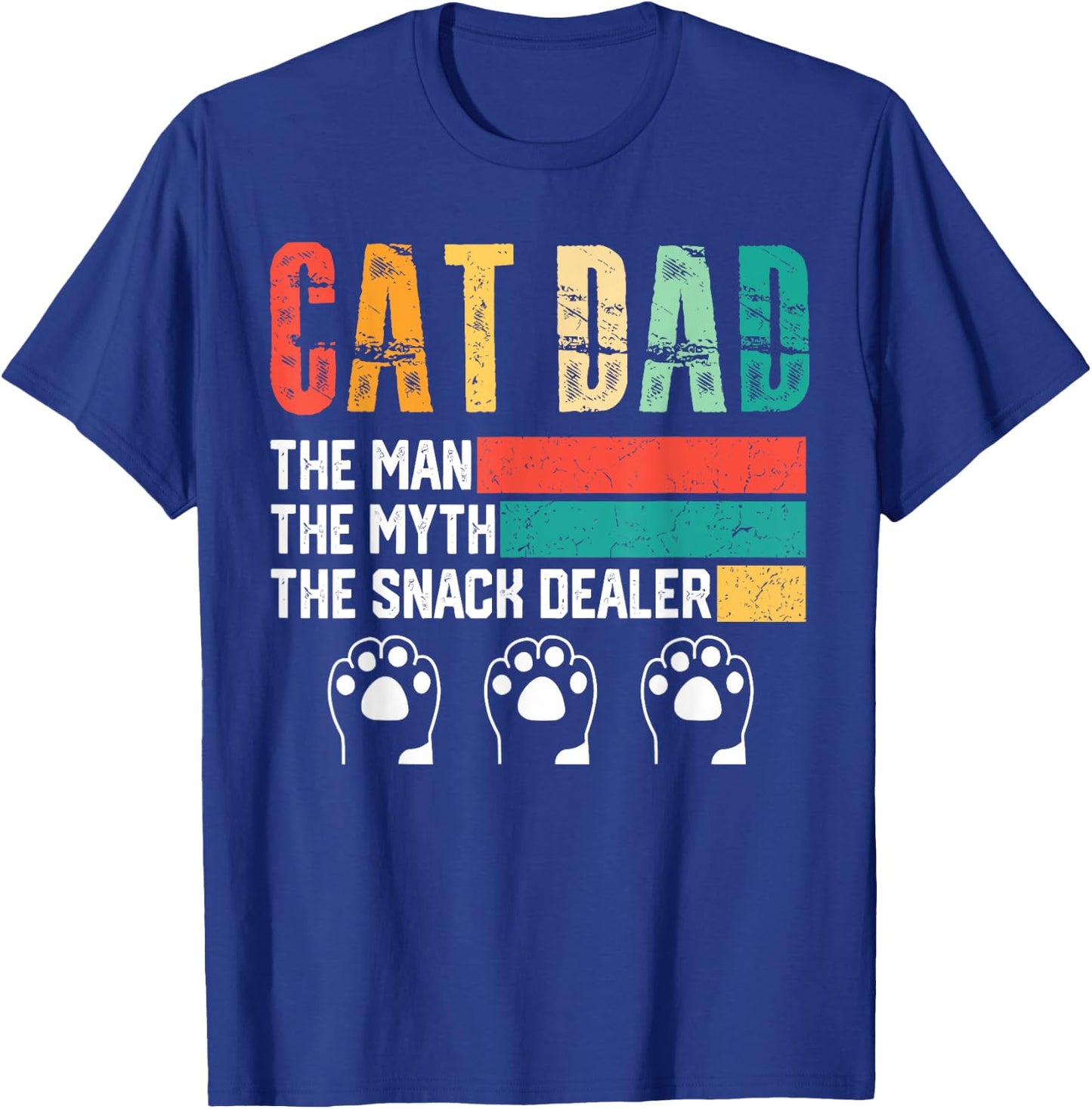 Vintage Cat Dad The Man The Myth Snack Dealer Father Day T-Shirt - T-Shirt | Royal