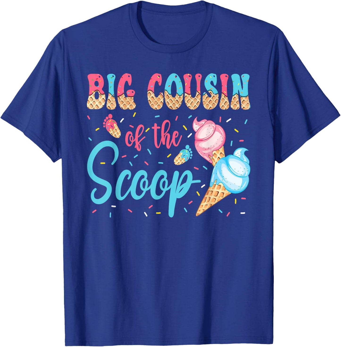Big Cousin Of The Scoop Ice Cream Gender Reveal Baby Shower T-Shirt - T-Shirt | Royal
