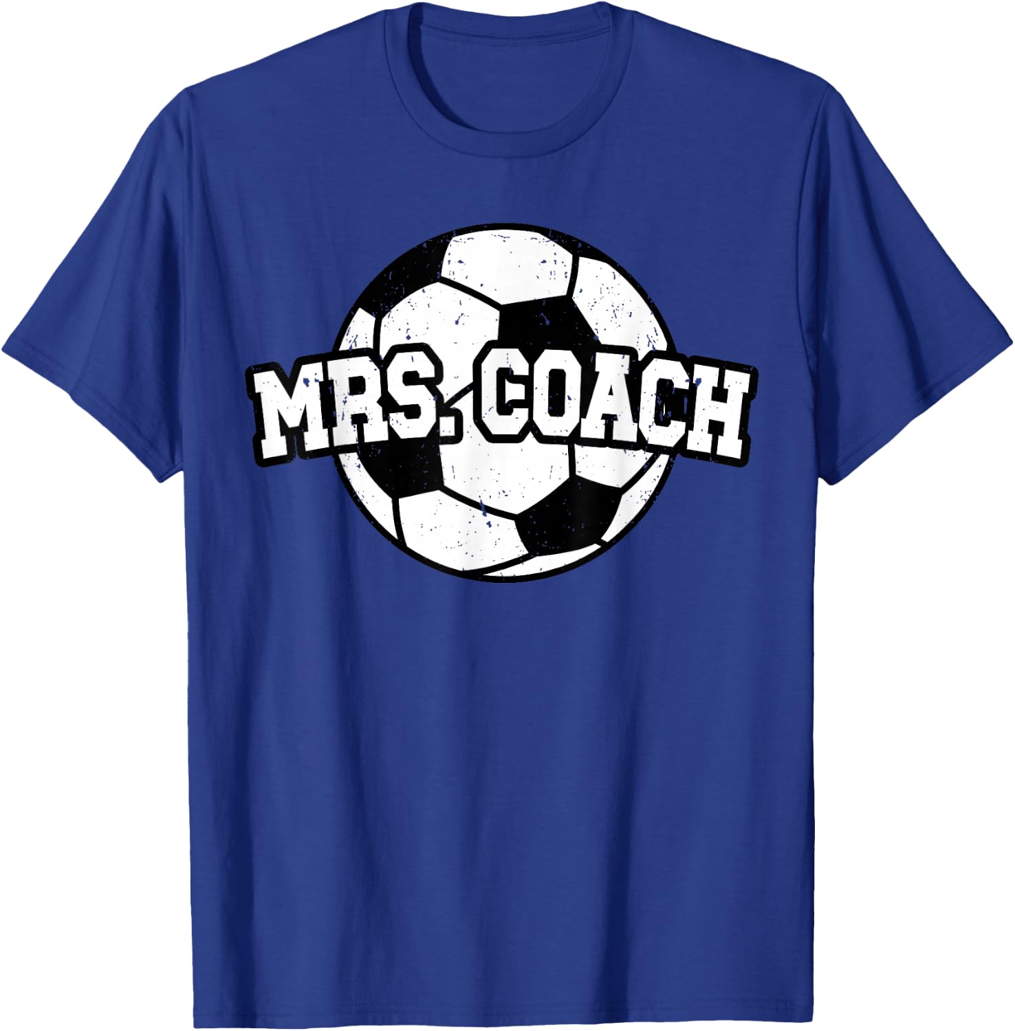 Mrs Coach Soccer Coach Wife Of A Soccer Coach T-Shirt - T-Shirt | Royal
