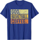 God Basketball Coffee Retro Vintage Distressed T-Shirt - T-Shirt | Royal
