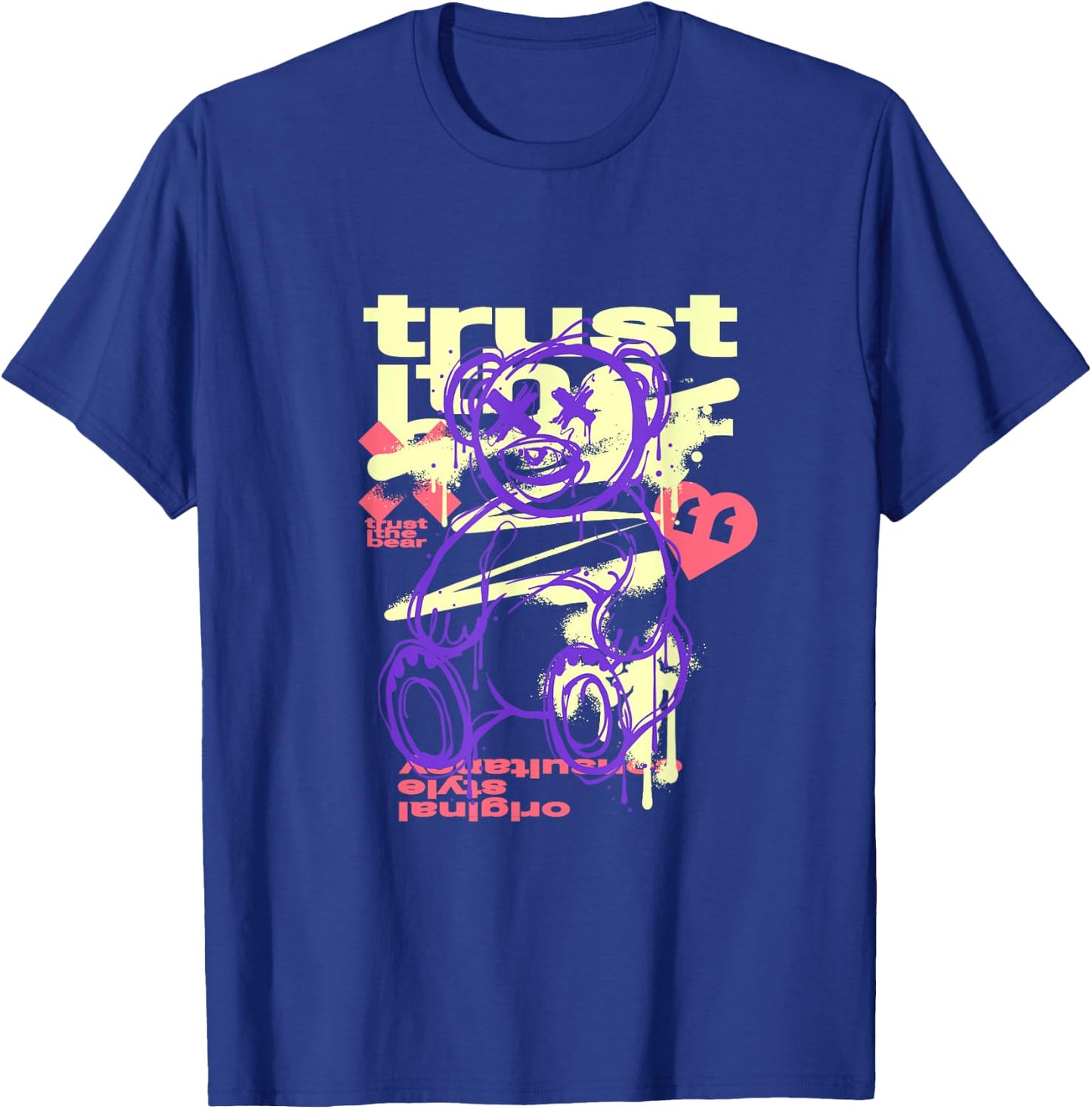 Trust the Bear Graffiti Abstract Teddy Streetwear Design T-Shirt - T-Shirt | Royal