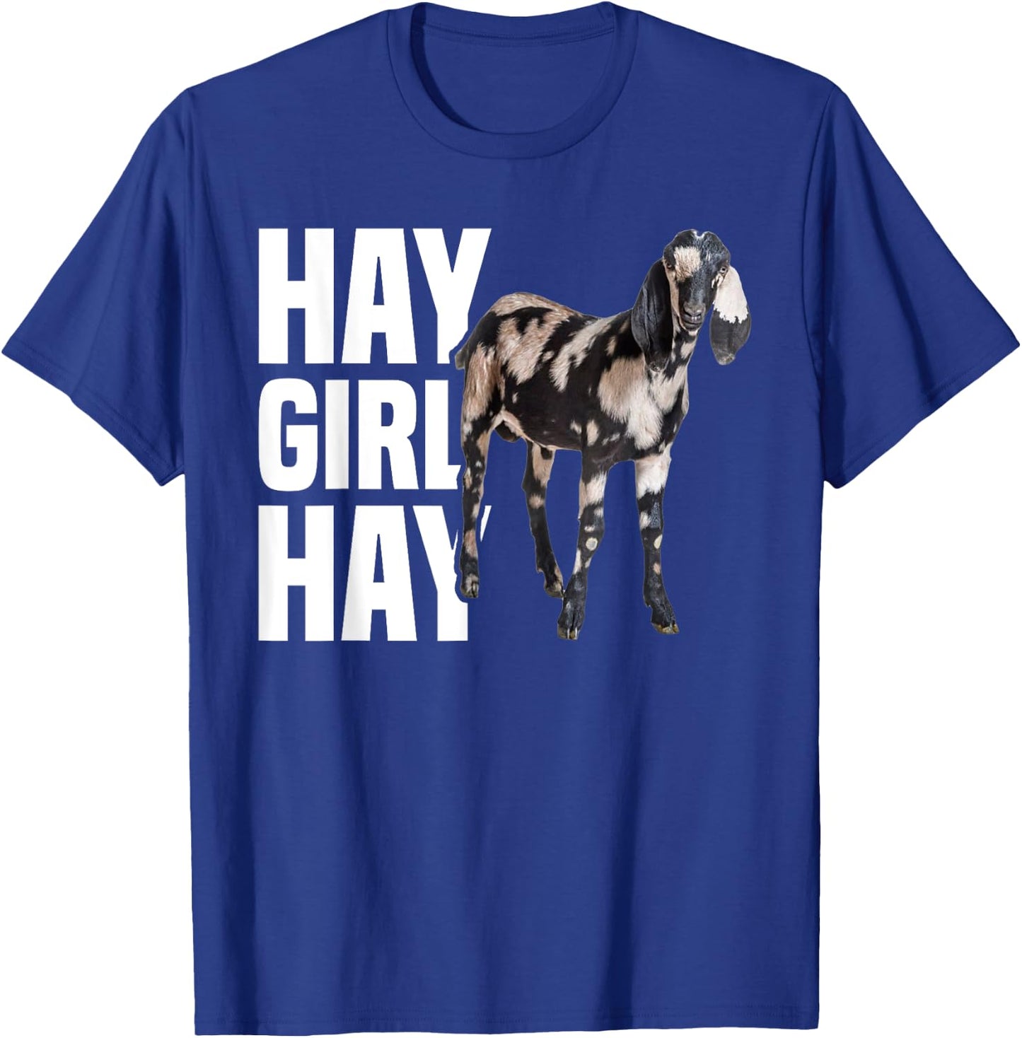 Nubian Goat - Hay Girl Nubian Goat Mom T-Shirt - T-Shirt | Royal