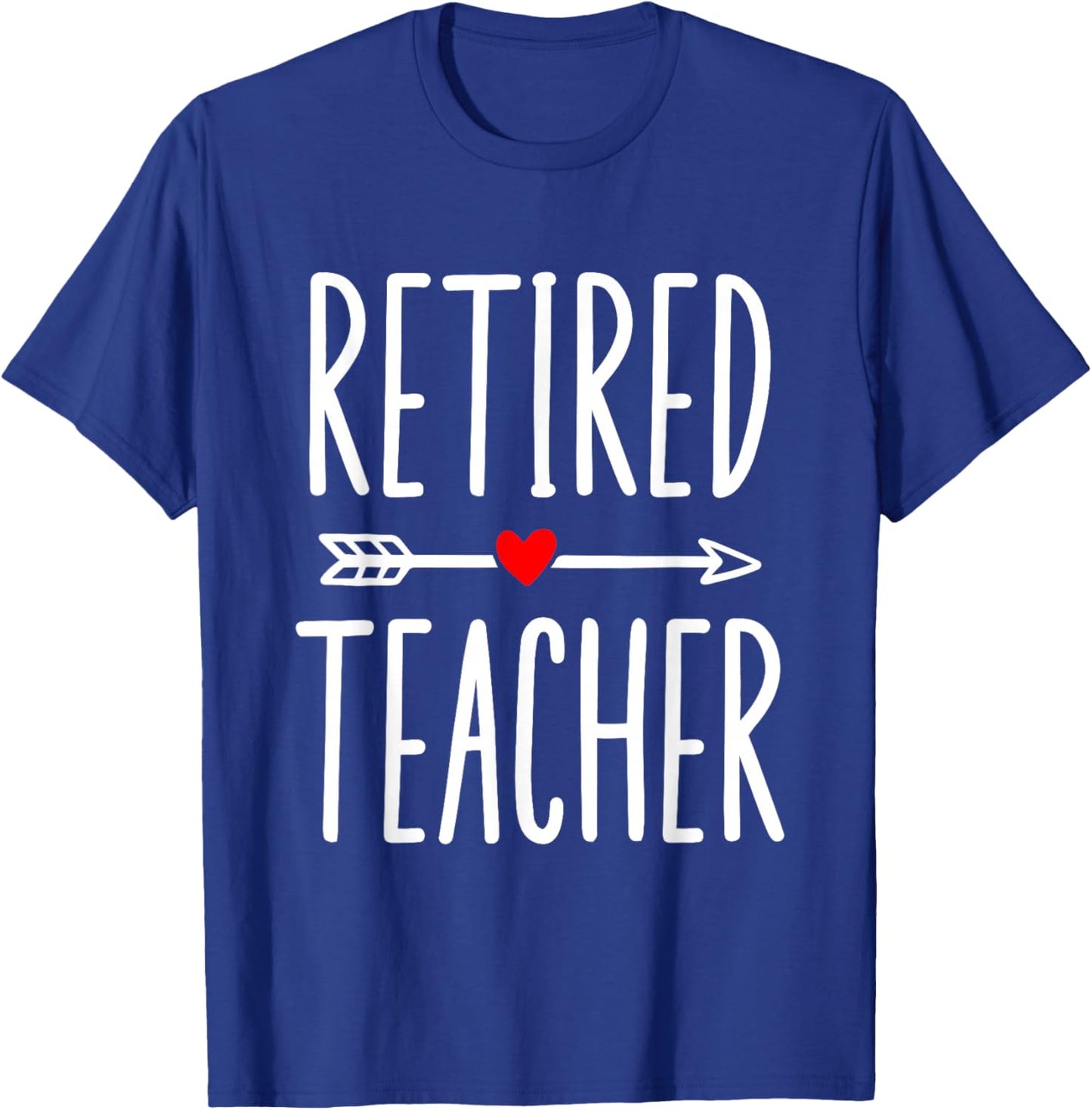 Retired Teacher Cool Design Women Retirement T-Shirt - T-Shirt | Royal